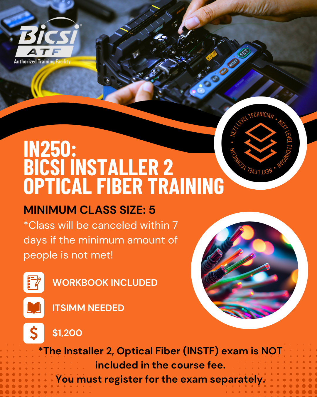 IN250: BICSI INSTALLER 2 OPTICAL FIBER TRAINING – NextLevelTechnician